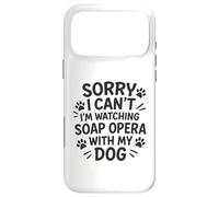 Custodia per iPhone 17 Pro Max Scusa, non posso guardare Soap Opera con il mio cane