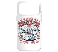 Custodia per iPhone 17 Pro Max Se C'è Di Mezzo Il Caffè E Il Quilting, Contate Su Di Me