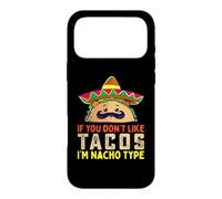 Custodia per iPhone 17 Pro Max Se non ti piacciono i tacos, sono Nacho Type Funny Taco Lover Meme