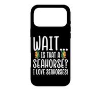 Custodia per iPhone 17 Pro Max Seahorse Lover - Wait Is That a Seahorse I love Seahorses