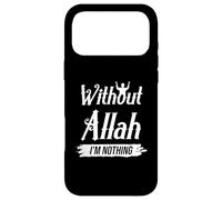 Custodia per iPhone 17 Pro Max Senza Allah Nessuno crede credente Islam musulmano Pregare Dio