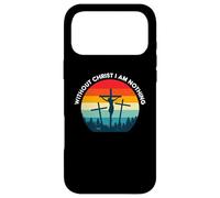 Custodia per iPhone 17 Pro Max Senza Cristo non sono nulla - Salvato dalla Grazia