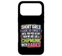 Custodia per iPhone 17 Pro Max Short Girls Sweet Until We're Chipmunks With Rabies -