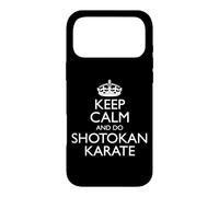 Custodia per iPhone 17 Pro Max Shotokan Karate Uniforme/Keep Calm And Do Shotokan Karate!