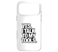 Custodia per iPhone 17 Pro Max SÌ, PARLO CON I MIEI STRUMENTI Divertente Scherzo Meccanico