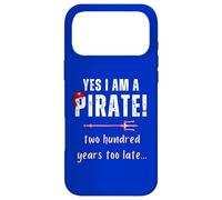 Custodia per iPhone 17 Pro Max Sì, sono un pirata duecento anni troppo tardi umorismo novità