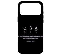 Custodia per iPhone 17 Pro Max Siate gioiosi nella speranza Romani 12:12 Cristiana Fede Preghiera Bibbia