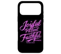 Custodia per iPhone 17 Pro Max Sii gioioso nella speranza fedele nella preghiera Paziente Romani Preghiera