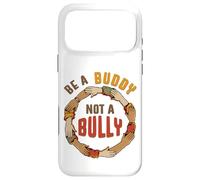 Custodia per iPhone 17 Pro Max Sii un amico, non un bullo - Consapevolezza anti-bullismo