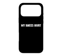 Custodia per iPhone 17 Pro Max Simple Funny gym workout quote My Knees Hurt