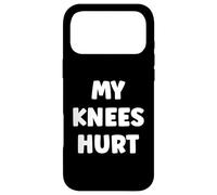 Custodia per iPhone 17 Pro Max Simple Funny gym workout quote My Knees Hurt