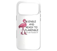 Custodia per iPhone 17 Pro Max Single and Ready to Flamingle Flamingo Let's Get Flocked Up