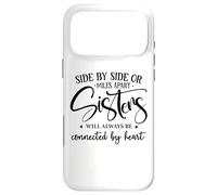Custodia per iPhone 17 Pro Max Sister Side By Side Miles Apart Sisters Connected by Heart