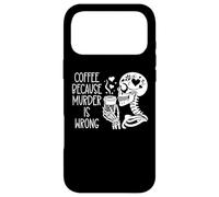 Custodia per iPhone 17 Pro Max Skeleton Drinking Cup Coffee Because Murder is Wrong Reading