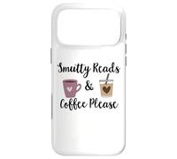 Custodia per iPhone 17 Pro Max Smutty Reads & Coffee Please I Like Books Spicy & Coffee Icy