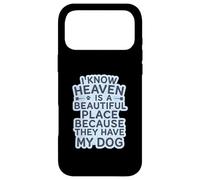 Custodia per iPhone 17 Pro Max So che il paradiso è un posto bellissimo perché hanno il mio cane