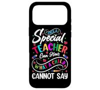 Custodia per iPhone 17 Pro Max Solo un insegnante speciale può sentire ciò che un bambino non può dire