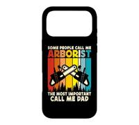 Custodia per iPhone 17 Pro Max Some People Call Me Arborist The Most Important Call Me Dad