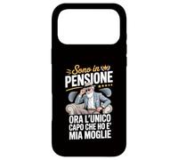 Custodia per iPhone 17 Pro Max Sono in Pensione Ora Il Capo è Mia Moglie Frase Divertente