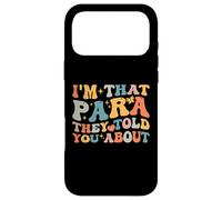 Custodia per iPhone 17 Pro Max Sono quel paraprofessional di cui ti hanno parlato - Para Teacher