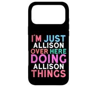 Custodia per iPhone 17 Pro Max Sono solo Allison qui a fare il nome di Allison Things