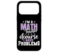 Custodia per iPhone 17 Pro Max Sono un insegnante di matematica ovviamente ho problemi