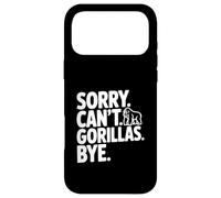 Custodia per iPhone 17 Pro Max Sorry Can't Gorillas Bye! Divertente Sarcastico Umorismo