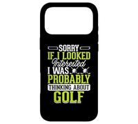 Custodia per iPhone 17 Pro Max Sorry If I Looked Interested I Was Probably Thinking About