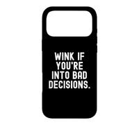 Custodia per iPhone 17 Pro Max strizza l"occhio se sei in decisioni sbagliate Umorismo spiritoso