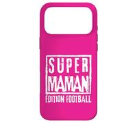 Custodia per iPhone 17 Pro Max Super Maman Édition Football Mère Sportive Coach Joueuse