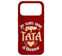 Custodia per iPhone 17 Pro Max TATA d'Amour - Idée Cadeau Tante Tatie Exceptionnelle