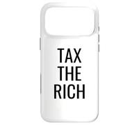 Custodia per iPhone 17 Pro Max Tax The Rich - Clean Black Font