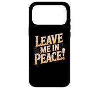 Custodia per iPhone 17 Pro Max Testo umoristico divertente per persone divertente lasciami in pace
