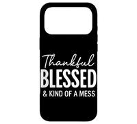 Custodia per iPhone 17 Pro Max Thankful Blessed & Kind Of A Mess Christian Citazione Bibbia