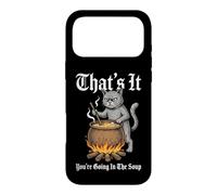 Custodia per iPhone 17 Pro Max That's It (You're Going In The Soup) - Divertente gatto medievale