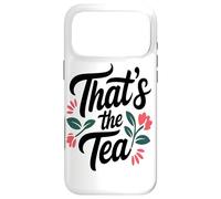 Custodia per iPhone 17 Pro Max That's The Tea Funny Sassy Office Worker Coffee Lover