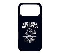 Custodia per iPhone 17 Pro Max The Early Bird Needs Coffee - Citazione umoristica divertente mattutina