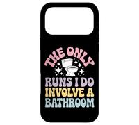Custodia per iPhone 17 Pro Max The Only Runs I Do Involve A Bathroom