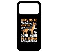Custodia per iPhone 17 Pro Max There Are No Bad Days When You Come Home To German Shepherd
