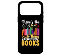 Custodia per iPhone 17 Pro Max There's No Such Thing As Too Many Books