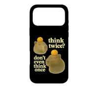 Custodia per iPhone 17 Pro Max Think Twice? Don't Even Think Once