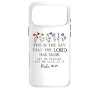 Custodia per iPhone 17 Pro Max This is the Day The Lord Has Made Sign Rejoice Psalm 118:24