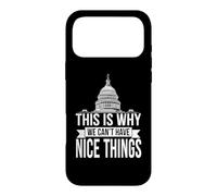 Custodia per iPhone 17 Pro Max This Is Why We Can't Have Nice Things Funny Congress