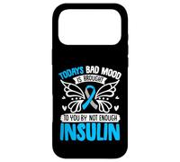 Custodia per iPhone 17 Pro Max Today's Bad Mood Is Brought To You By Not Enough Insulin