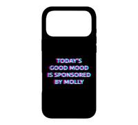 Custodia per iPhone 17 Pro Max Today's Good Mood Is Sponsored by Molly Funny Rave Techno