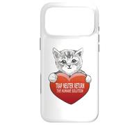 Custodia per iPhone 17 Pro Max Trap Neuter Return (TNR) The Humane Solution gatto cuore amore