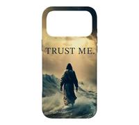 Custodia per iPhone 17 Pro Max Trust Me - Jesus Christ Quote Christian Faith Inspirational