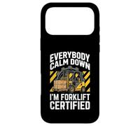 Custodia per iPhone 17 Pro Max Tutti si calmano giù sono carrello elevatore certificato divertente magazzino