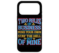 Custodia per iPhone 17 Pro Max Two Rules Of Business, Mind Your Own_-