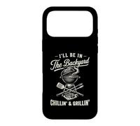 Custodia per iPhone 17 Pro Max Vintage I'll Be In The Backyard Charcoal Grill Master